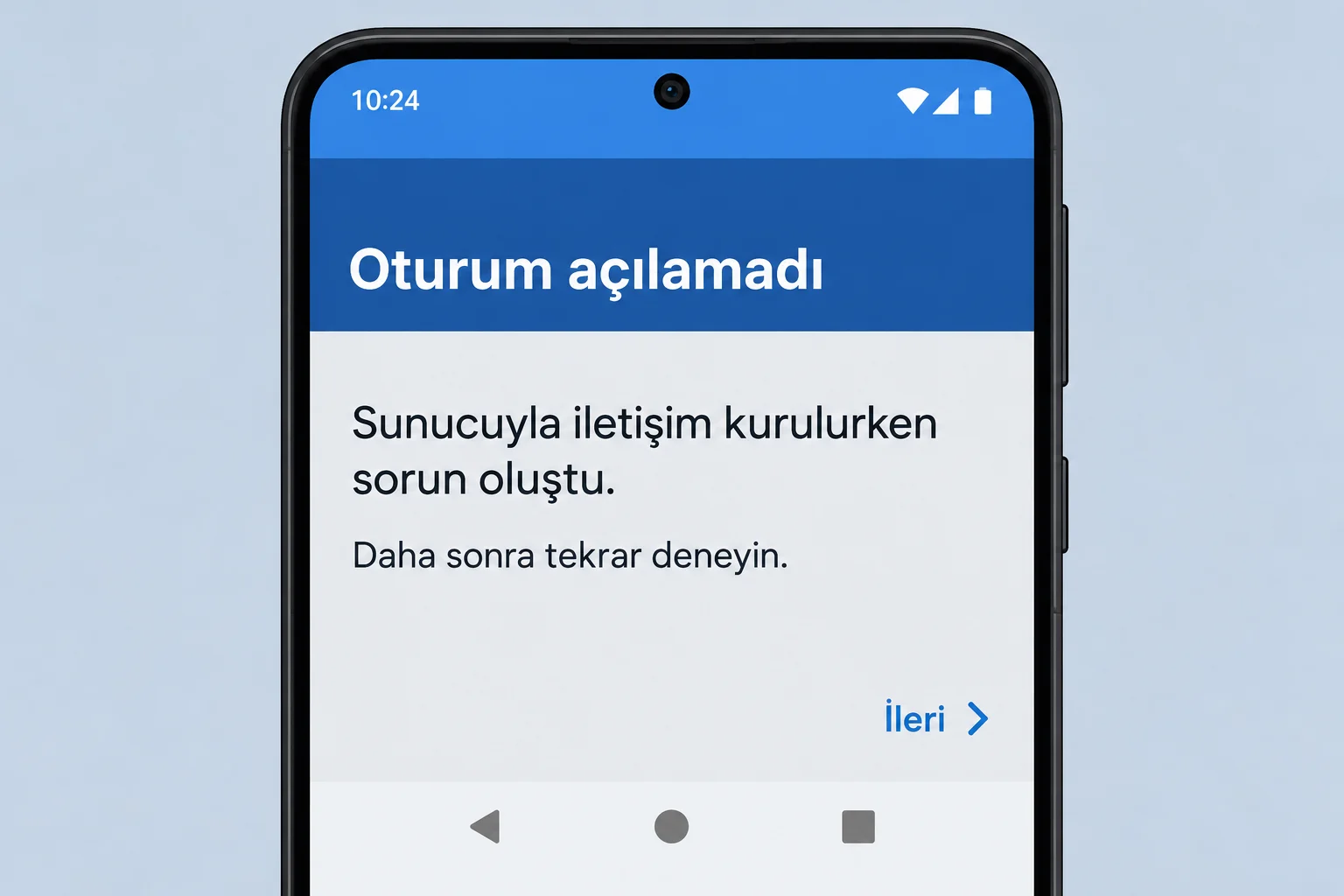 Oturum açılamadı başlığı ve sunucuyla iletişim sorunu mesajı gösteren genel telefon hata ekranı