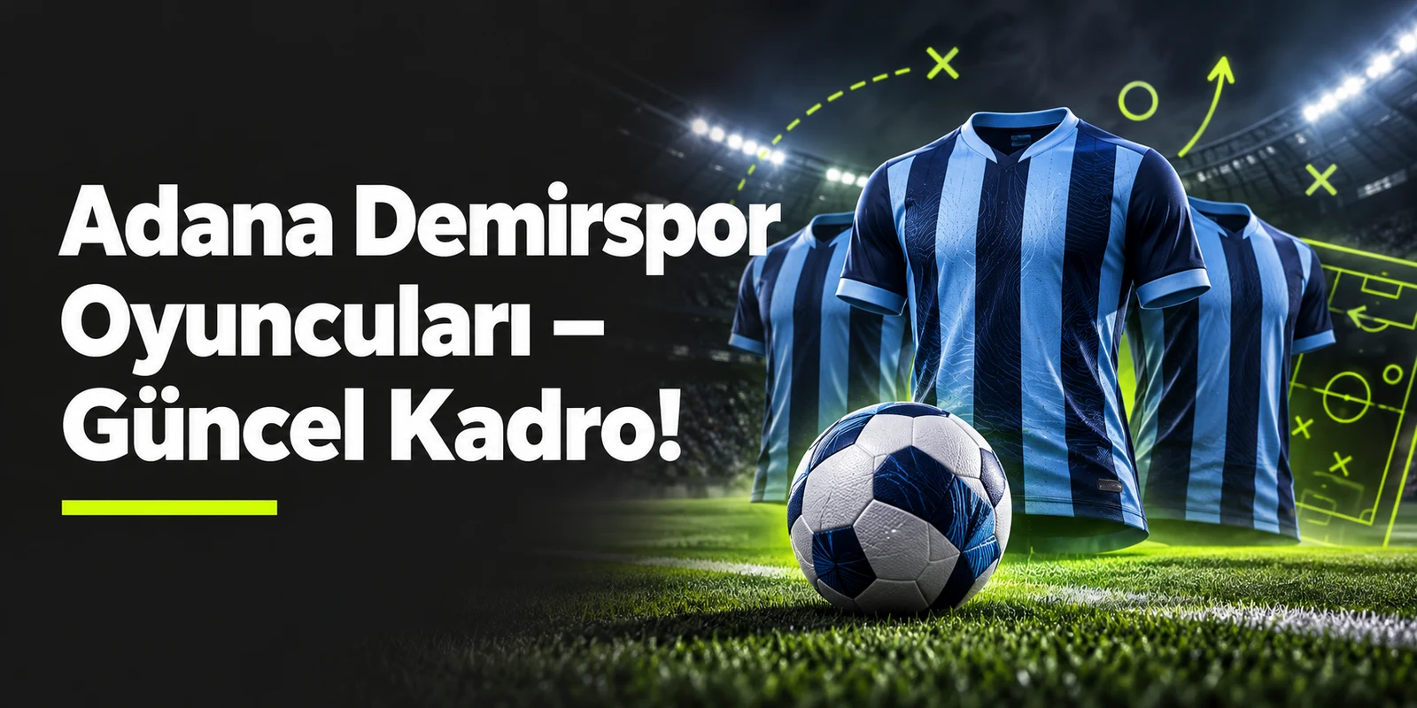Adana Demirspor Oyuncuları – Güncel Kadro! — koyu gri zemin üzerinde yeşil geometrik kapak