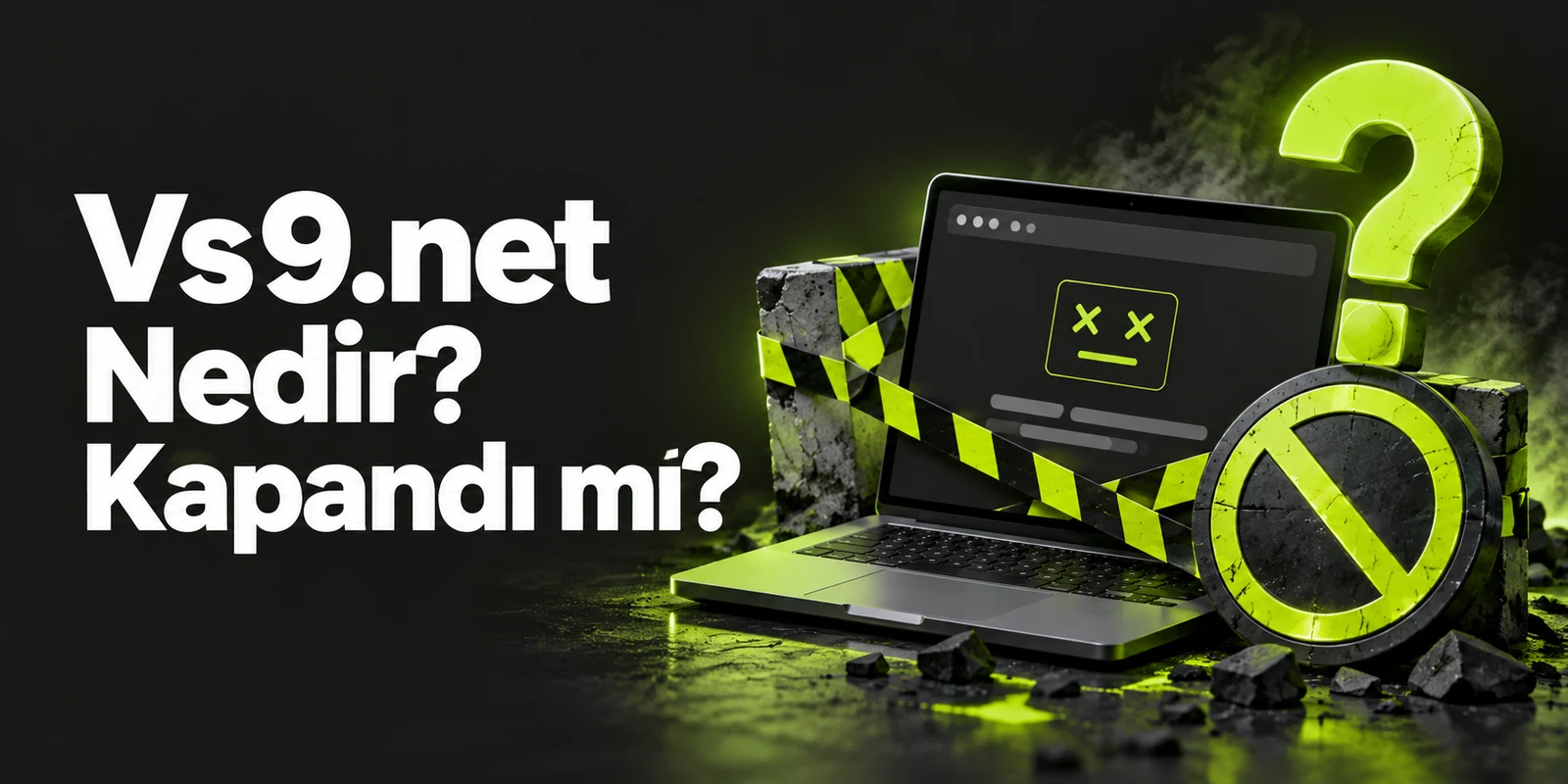 Vs9.net Nedir? Kapandı mı? — koyu gri zemin üzerinde yeşil geometrik kapak