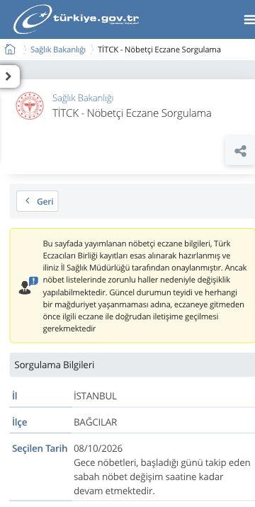 Nöbetçi eczane sonuç ekranında gitmeden önce eczaneyle iletişime geçme uyarısı ve gece nöbetinin değişim saatine kadar sürdüğü bilgisi