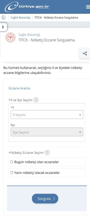 Nöbetçi eczane sorgulama formunda il, ilçe seçimi ile bugün ve yarın seçenekleri ve Sorgula düğmesi